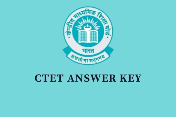 CTET Answer Key 2024 OUT: Download CTET December 2024